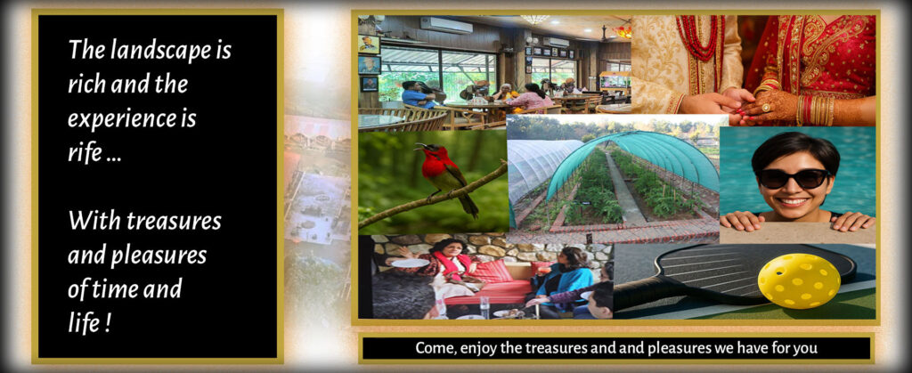 The landscape is rich and the experience is rife … With treasures and pleasures of time and life! Come, enjoy the treasures and and pleasures we have for you